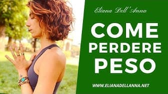 Come Perdere Peso | Pratica Yoga con Eliana Dell'Anna